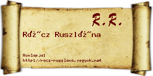 Rácz Ruszlána névjegykártya